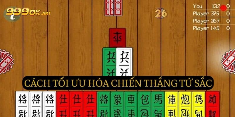 Cách tối ưu hóa xác suất chiến thắng Tứ sắc